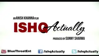 Ishq Actually - First Look Teaser Thumbnail