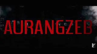 Aurangzeb - Theatrical Trailer Thumbnail