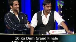 10 Ka Dum - Grand Finale with Ajay Devgan and Fardeen Khan