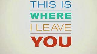 This Is Where I Leave You - Trailer Thumbnail