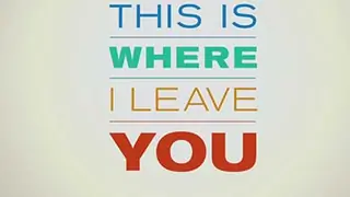 This Is Where I Leave You - Trailer Thumbnail