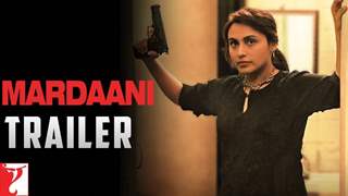 Mardaani - Trailer - Rani Mukerji thumbnail