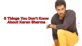 5 Things You Don't Know About Karan Sharma