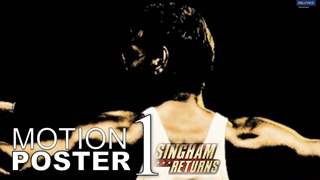 SINGHAM RETURNS | MOTION POSTER # 1