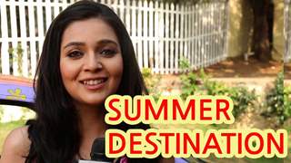 Mansi Srivastava shares her favorite summer destination