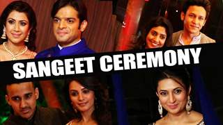 Karan Patel and Ankita Bhargava's Sangeet Ceremony