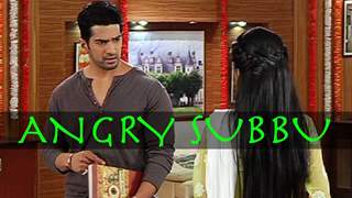 Subbu angry on Ishita