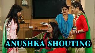 Anushka shouts at her mother-in-law