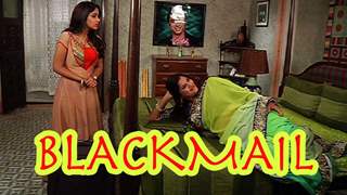 Jayshree Chachi blackmailing Radha