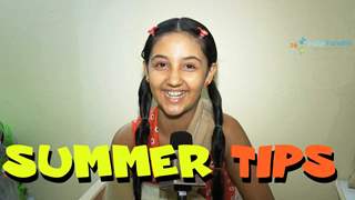 Ashnoor Kaur shares some quick summer tips