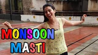 Aparna Dixit enjoys her monsoon