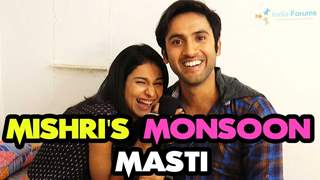 Aneri Vajani & Mishkat Varma talk about romantic monsoon Thumbnail