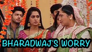 Bharadwaj family gets tensed over the bad omens