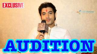 Ssharad Malhotra's audition experiences