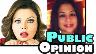Public Opinion : Would Rakhi Sawant fit as Indrani for the movie?