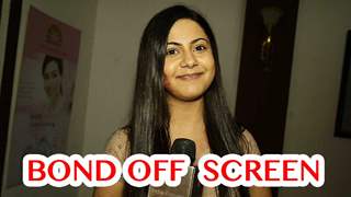 Ekroop Bedi talks about her off screen bond with other actors