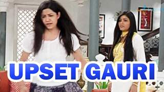 Why is Gauri upset with Suhani?