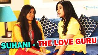 Suhani turns love guru for Gauri