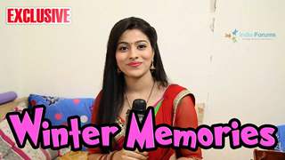 Aparna Dixit shares about her winter memories!