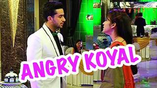 Why is Koyal angry on Raj?