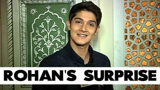 What is Rohan Mehra's surprise?