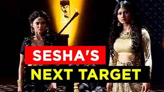 Who is Sesha and Shivanya's next target?