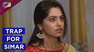 Another Trap for Simar in Sasural Simar Ka