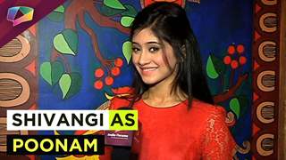 #CandidChat : Shivangi Joshi on being Poonam Thumbnail