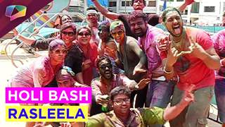 Celebs enjoy Holi at Holi Bash Rasleela.