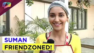 Suman gets friendzoned on the show Ek Duje Ke Vaaste Thumbnail
