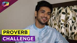 Shakti Arora Taking our Proverb Challenge Thumbnail