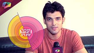 Fun segment of  Never Have I Ever, shot with your favourite Parth Samthaan