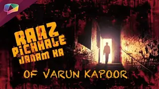 Varun Kapoor's secrets from his past life Thumbnail