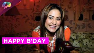 Hina Khan aka Akshara celebrates her birthday
