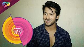 Watch Namish Taneja play Never Have I Ever