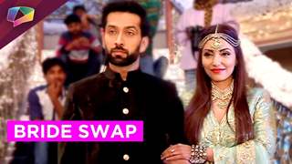 Ishqbaaz - Shivaay to do a bride swap in front of media Thumbnail
