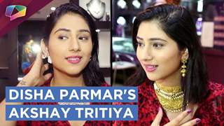 Disha Parmar Shoppes for Akshay Tritiya festival | Exclusive