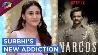 Surbhi Chandna Shares About Her Latest Addiction | Ishqbaaaz | Star Plus