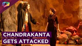 Chandrakanta In DANGER | Prem Ya Paheli-Chandrakanta | Life Ok