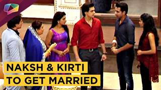 Naksh Says A YES For His Marriage With Kirti | WEDDING BELLS | Yeh Rishta Kya Kehlata Hai