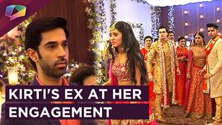 Kirti's Ex Boyfriend To Spoil The Engagement? | Major DRAMA| Yeh Rishta Kya Kehlata Hai