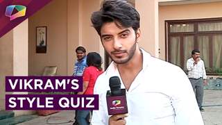 Vikram Singh Chauhan Shares His Style Mantra | Exclusive | India Forums