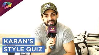 Karan Wahi Takes Up Our Style Quiz | Exclusive