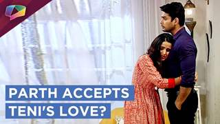 Teni Expresses Her Love For Parth | Dil Se Dil Tak | Colors Tv Thumbnail