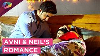 Avni And Neil's Romantic Moment | Riya's Plan Failed | Naamkaran