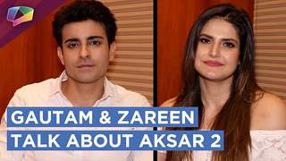 Gautam Rode And Zareen Khan Talk About Aksar 2 | EXCLUSIVE thumbnail