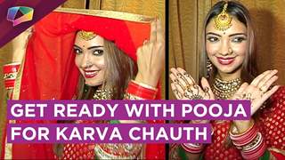 Pooja Banerjee Shares Her Preparations And Get Ready With Her For Karva Chauth