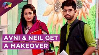 Avni And Neil Get A Makeover To Help Juhi | Naamkaran | Star Plus