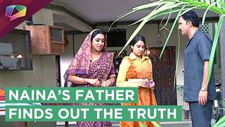 Naina’s Father Finds Out Naina And Sameer’s Truth | Yeh Un Dino Ki Baat Hai