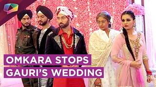 Shivaay, Omkara And Oberoi’s Stop Gauri’s Wedding | Ishqbaaaz | Star Plus